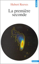 Dernières nouvelles du cosmos Tome 2 : La première seconde